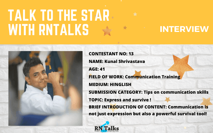 Talk To The Star: Public Speaking Contest-Interview With Kunal Shrivastava