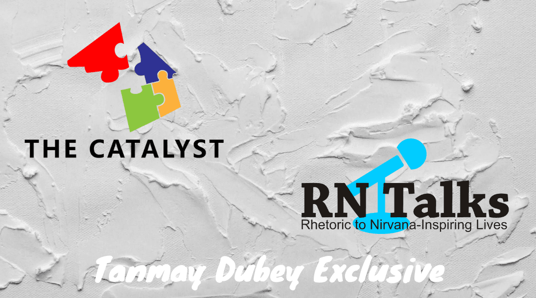 RNTalks Proud to Host Best Selling Author Mr. Tanmay Dubey