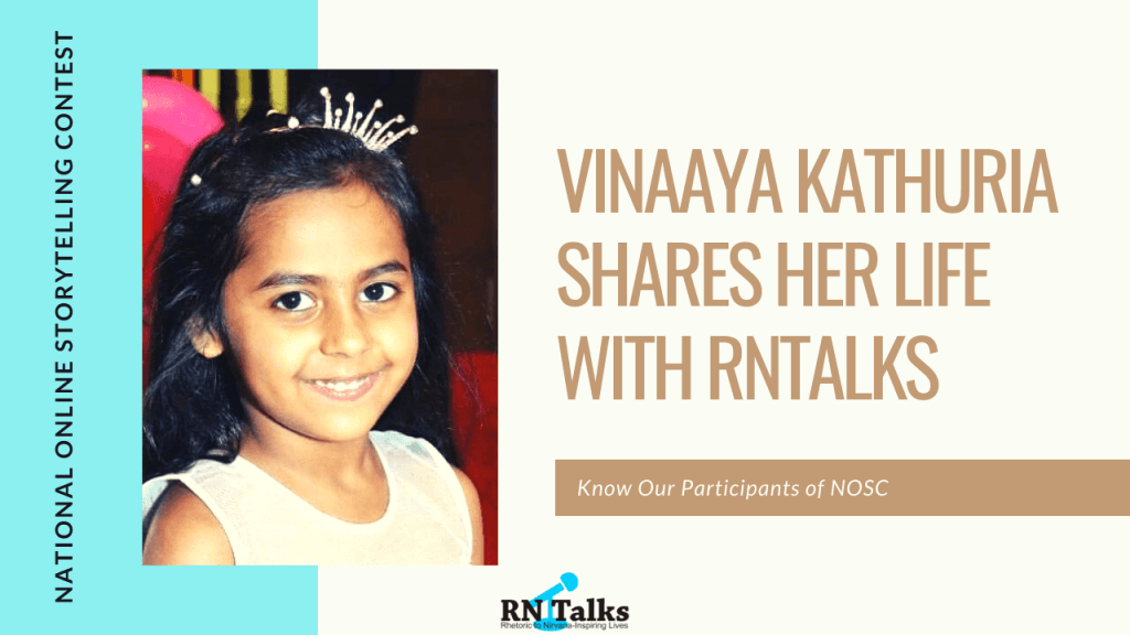 Vinaaya Kathuria Shares Her Life with RNTalks (1)