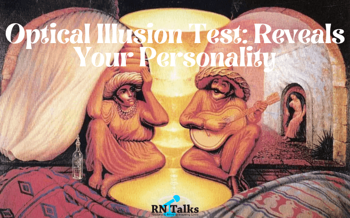 Optical illusion Test: Reveals Your Personality