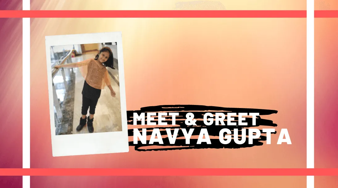 Meet and Greet Navya Gupta